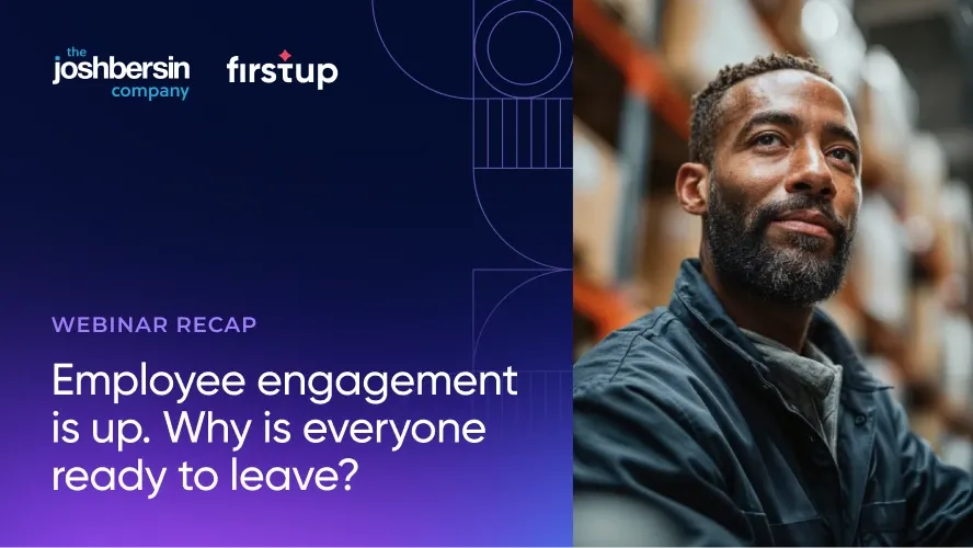 Employee engagement is up. Why is everyone ready to leave?