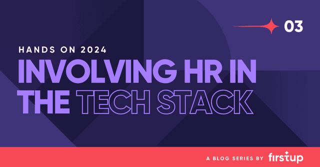 Why HR needs to play a bigger role in optimizing the digital tech stack